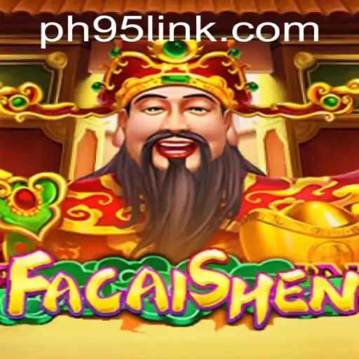 Experience Wealth with FaCaiShen: A Comprehensive Guide