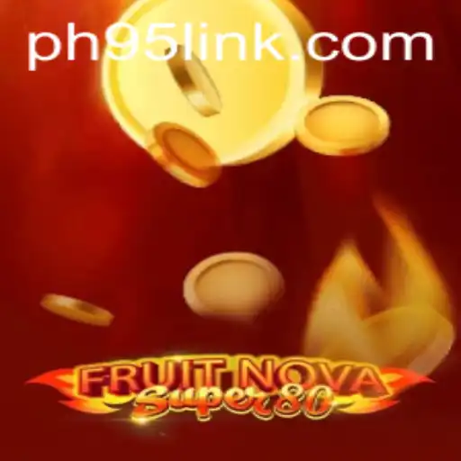 Exploring the Thrills of FruitNovaSuper80: A Modern Gaming Experience