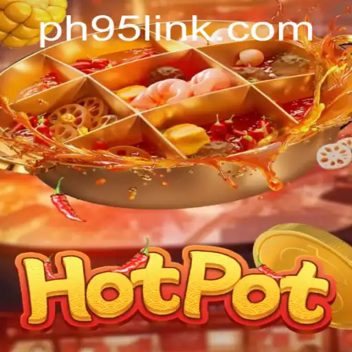 Discover the Thrill of Hotpot: An Engaging Game Experience