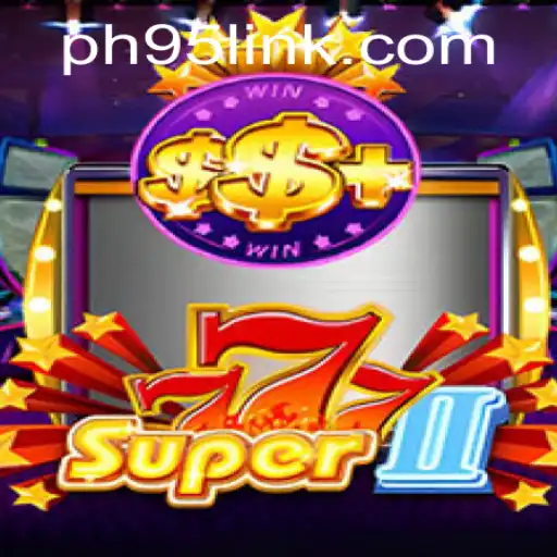 Unveiling Super777II: A New Era in Online Casino Gaming